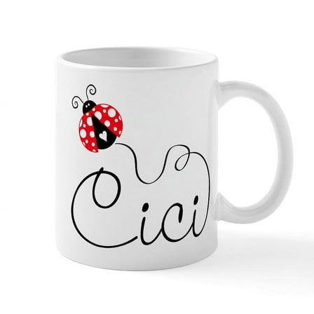 CafePress - Ladybug Cici - 11 oz Ceramic Mug - Novelty Coffee Tea Cup