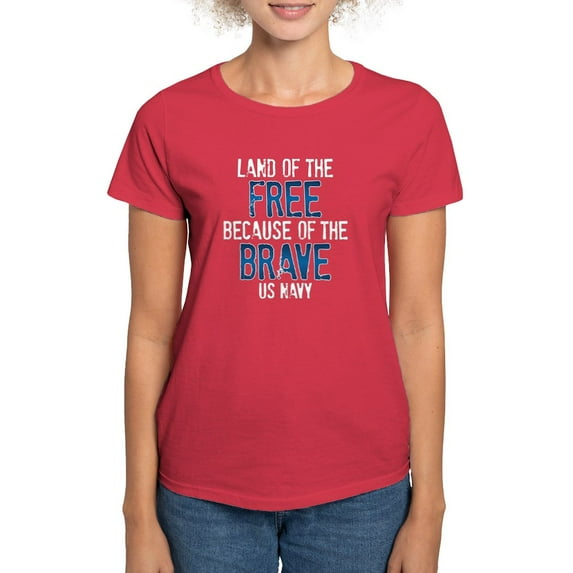 CafePress - Land Of The Free US Navy Women's Dark T Shirt - Women's Traditional Fit Dark T-Shirt