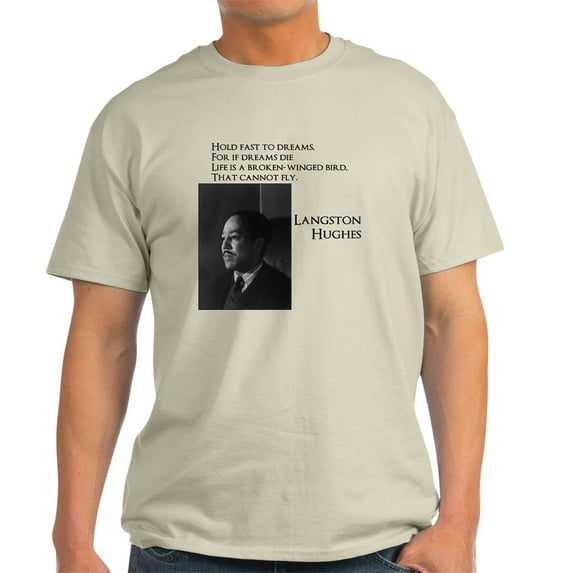 CafePress - Langston Hughes Dreams T Shirt - Men's Classic Graphic T-Shirt