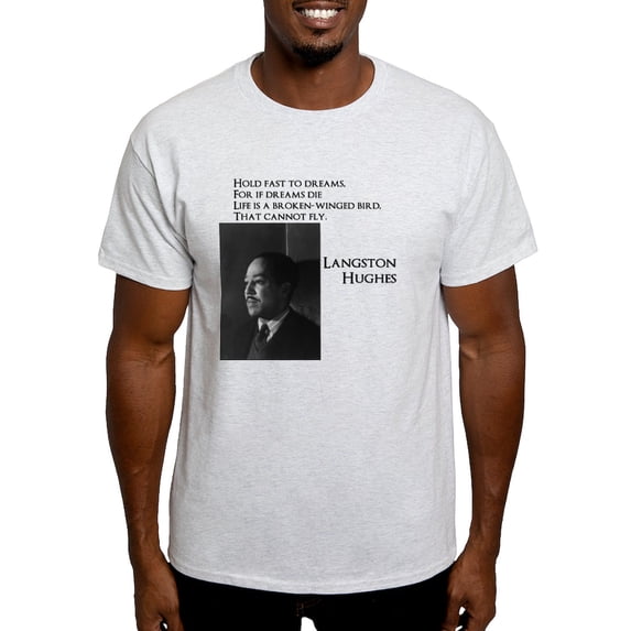 CafePress - Langston Hughes Dreams T Shirt - Men's Classic Graphic T-Shirt