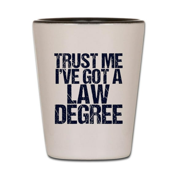 CafePress - Lawyer Humor Trust Me - White/Black Shot Glass, Unique and Funny Shot Glass