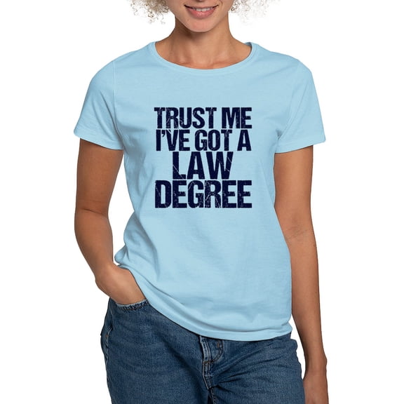 CafePress - Lawyer Humor Trust Me Women's Classic T Shirt - Women's Classic T-Shirt