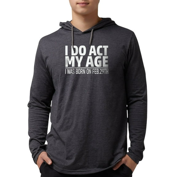 CafePress - Leap Year Long Sleeve T Shirt - Mens Hooded Shirt