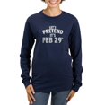 thumbnail image 1 of CafePress - Leap Year Long Sleeve T Shirt - Women's Long Sleeve Graphic Tee Casual Fit, 1 of 4