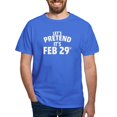 thumbnail image 1 of CafePress - Leap Year T Shirt - Men's Classic Graphic Cotton T-Shirt, 1 of 4