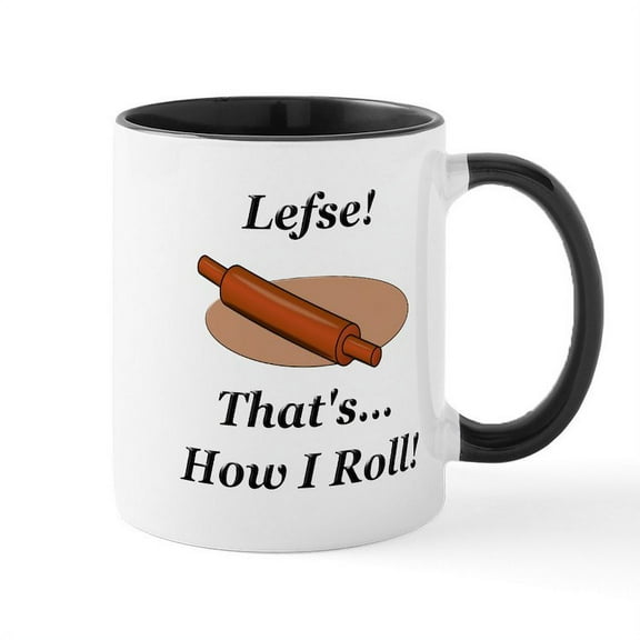 CafePress - Lefse How I Roll Mug - 11 oz Ceramic Mug - Novelty Coffee Tea Cup