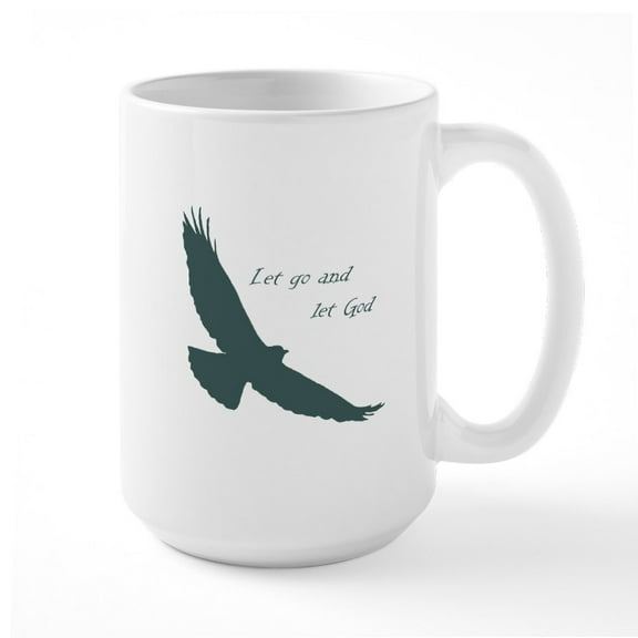 CafePress - Let Go & Let God Inspirational Quote Soaring Hawk - 15 oz Ceramic Large White Novelty Mug