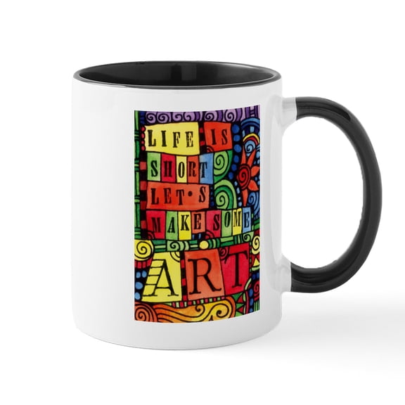 CafePress - Let's Make Art! Quote For Artist Mugs - 11 oz Ceramic Mug - Novelty Coffee Tea Cup
