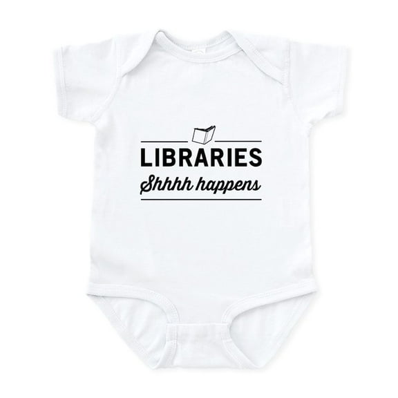 CafePress - Libraries Shhhh Happens Body Suit - Baby Light Bodysuit, Size Newborn - 24 Months