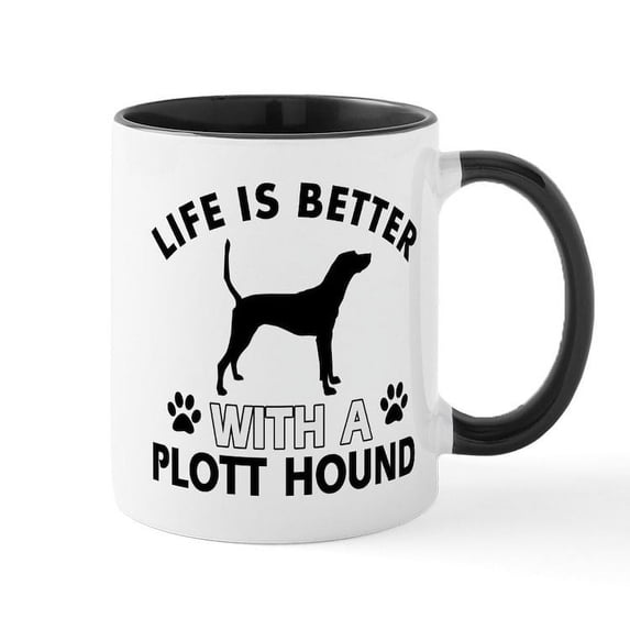 CafePress - Life Is Better With Plott Hound Mug - 11 oz Ceramic Mug - Novelty Coffee Tea Cup