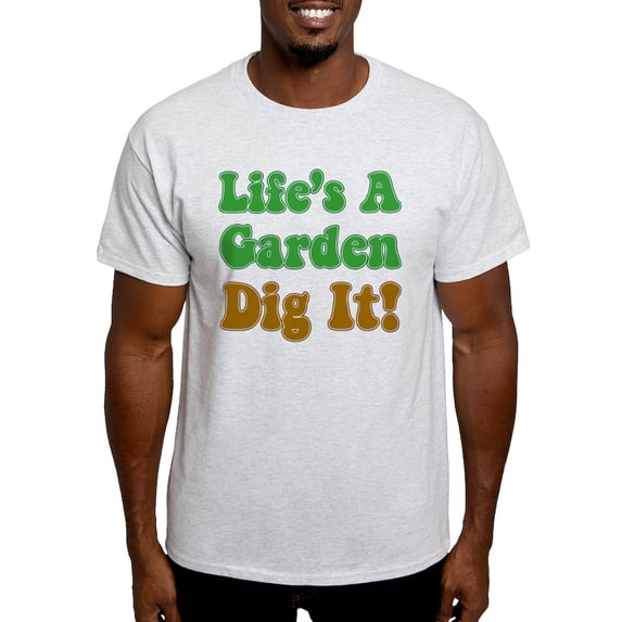 CafePress - Lifes A Garden Dig It T Shirt - Men's Classic Graphic T-Shirt
