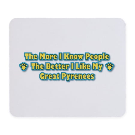 CafePress - Like My Pyrenees Mousepad - Non-slip Rubber Mousepad, Gaming Mouse Pad