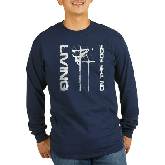 CafePress - Lineman Living On The Edge LS Dark T Shirt Long Sl - Long Sleeve Dark T-Shirt