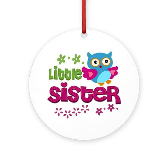 CafePress - Little Sister -  Round Wood Ornament 4"