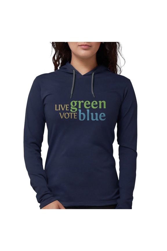 - Live Green Vote Blue Long Sleeve T Shirt - Womens Hooded Shirt