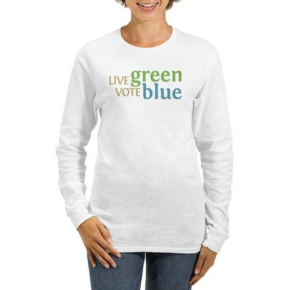 CafePress - Live Green Vote Blue Women's Long Sleeve T Shirt - Women's Long Sleeve Graphic Casual T-Shirt