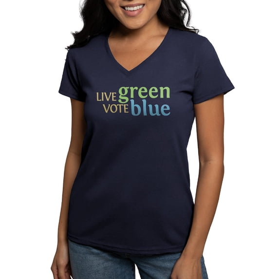 CafePress - Live Green Vote Blue Women's V Neck Tee (Dark) - Women's V-Neck Dark T-Shirt
