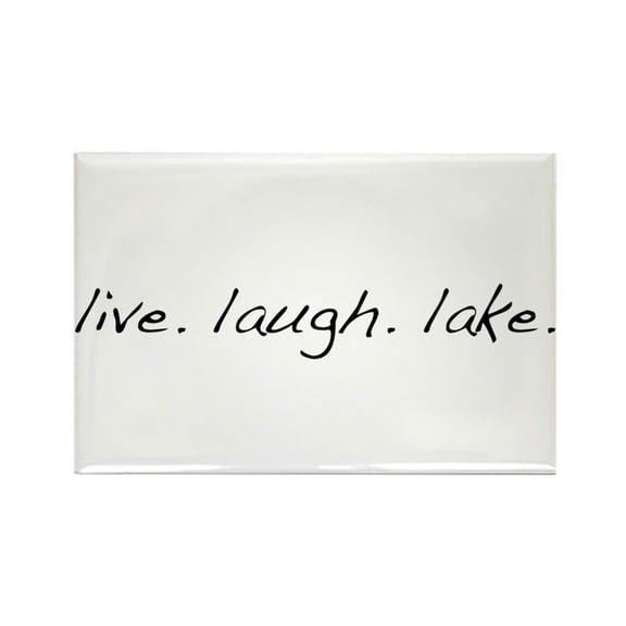 CafePress - Live. Laugh. Lake. - Rectangle Magnet, 2"x3" Refrigerator Magnet