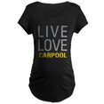 thumbnail image 1 of CafePress - Live Love Carpool Maternity T Shirt - Maternity Dark T-Shirt, 1 of 3