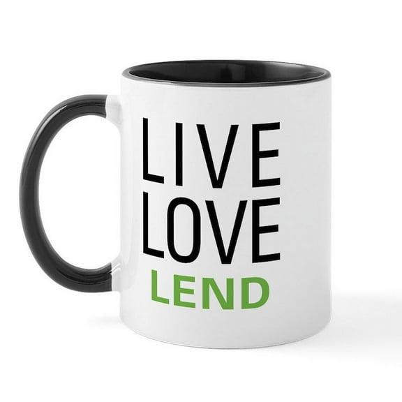 CafePress - Live Love Lend Mug - 11 oz Ceramic Mug - Novelty Coffee Tea Cup