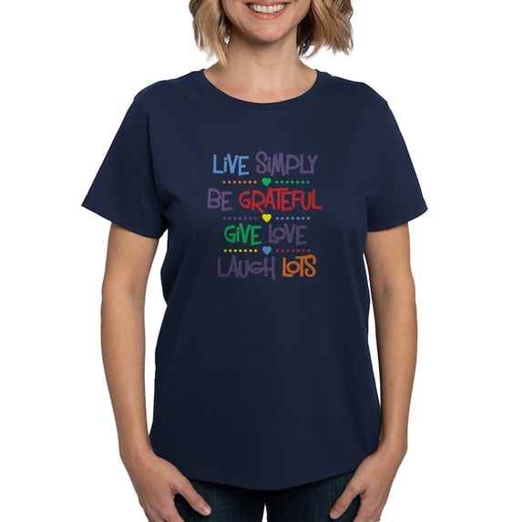CafePress - Live Simply Affirmations Women's Dark T Shirt - Women's Traditional Fit Dark T-Shirt