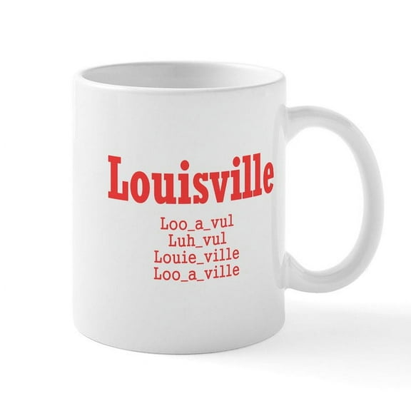 CafePress - Louisville Mugs - 11 oz Ceramic Mug - Novelty Coffee Tea Cup