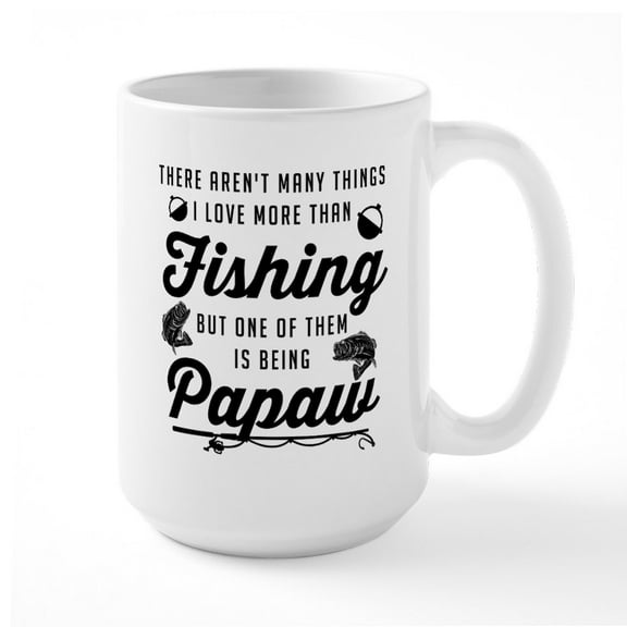 CafePress - Love Fishing And Being Papaw Mugs - 15 oz Ceramic Large White Novelty Mug