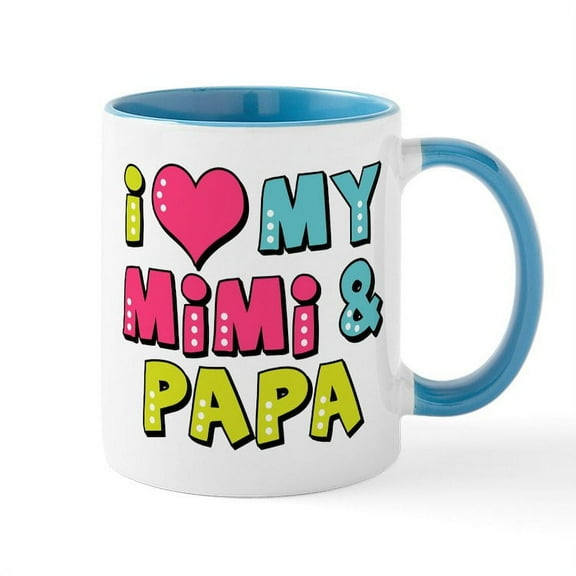 CafePress - Love My Mimi & Papa - 11 oz Ceramic Mug - Novelty Coffee Tea Cup