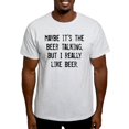 thumbnail image 1 of CafePress - MAYBE ITS THE BEER TALKING, BUT I REALLY LIKE BEER - Men's Classic Graphic T-Shirt, 1 of 4