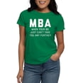 thumbnail image 1 of CafePress - MBA When Your BS Just Can't T Women's Dark T Shirt - Women's Traditional Fit Dark T-Shirt, 1 of 4