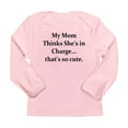 thumbnail image 1 of CafePress - MY MOM THINKS SHE's IN CHARGE Long Sleeve Infant T - Long Sleeve Infant T-Shirt, 1 of 2
