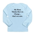 thumbnail image 1 of CafePress - MY MOM THINKS SHE's IN CHARGE Long Sleeve Infant T - Long Sleeve Infant T-Shirt, 1 of 2