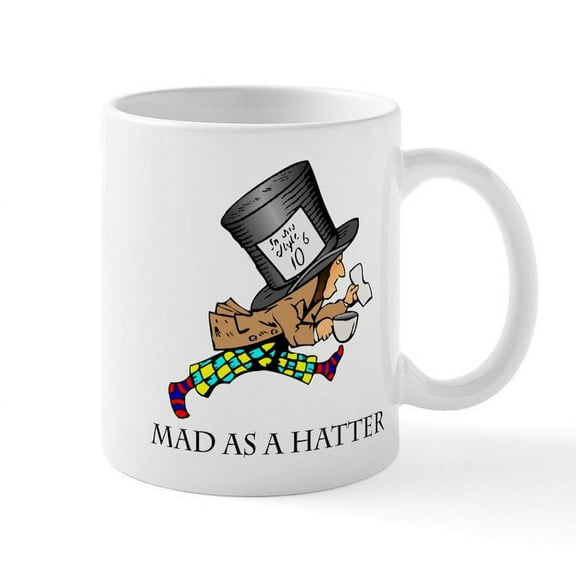 CafePress - Mad Hatter Mug - 11 oz Ceramic Mug - Novelty Coffee Tea Cup