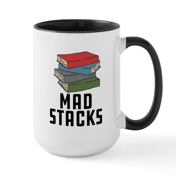 CafePress - Mad Stacks - 15 oz Ceramic Large White Novelty Mug