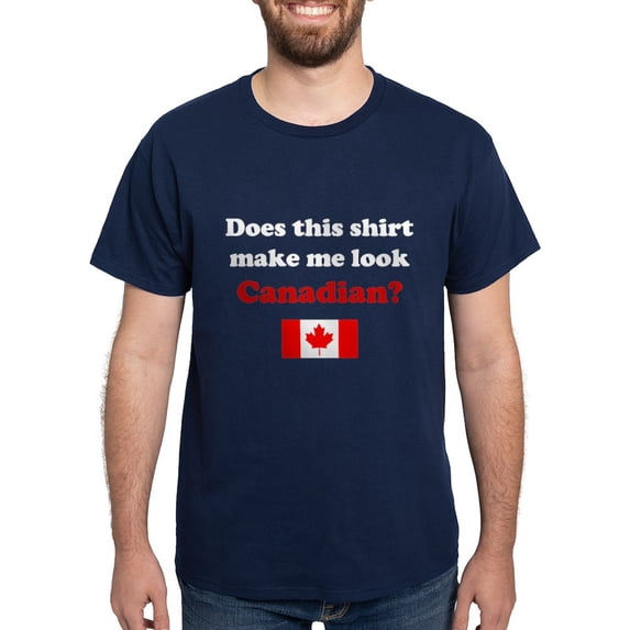 CafePress - Make Me Look Canadian Dark T Shirt - Men's Classic Graphic Cotton T-Shirt