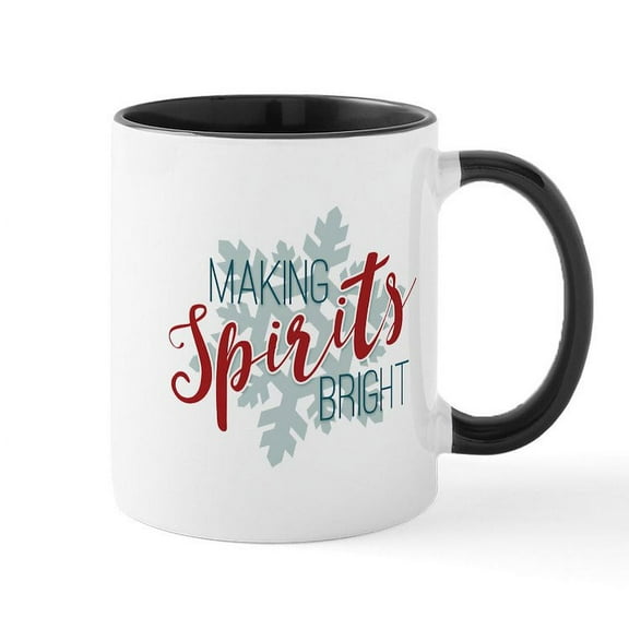 CafePress - Making Spirits Bright Mug - 11 oz Ceramic Mug - Novelty Coffee Tea Cup