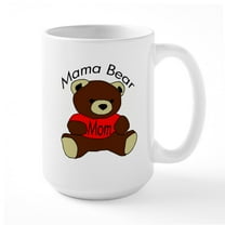 CafePress - Mama Bear MOM Large Mug - 15 oz Ceramic Large White Novelty Mug