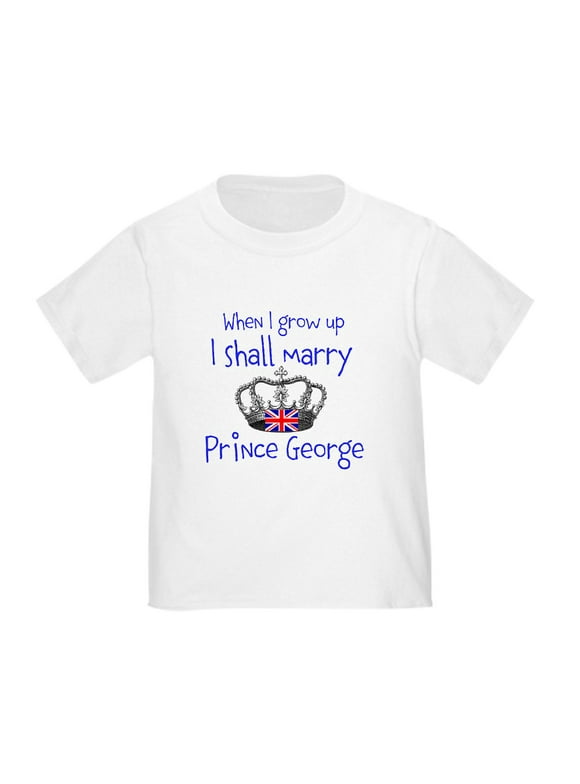 CafePress - Marry Prince George T Shirt - Cute Toddler T-Shirt, 100% Cotton