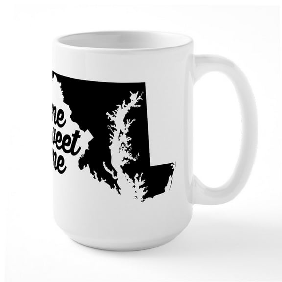 CafePress - Maryland Home Sweet Home - 15 oz Ceramic Large White Nolvety Mug