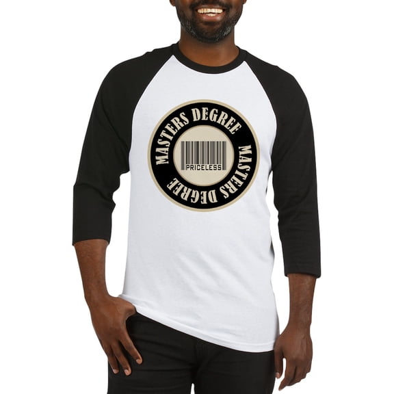 CafePress - Masters Degree Priceless Bar Code Baseball Jersey - Cotton Baseball Jersey, 3/4 Raglan Sleeve Shirt