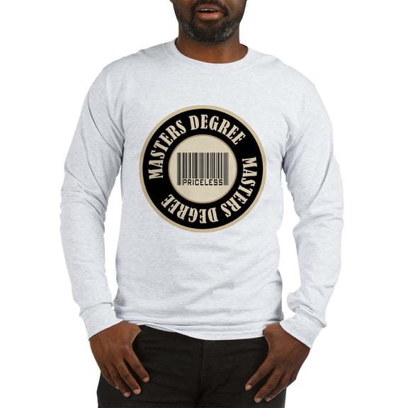 CafePress - Masters Degree Priceless Bar Code Long Sleeve T Sh - Unisex Cotton Long Sleeve T-Shirt
