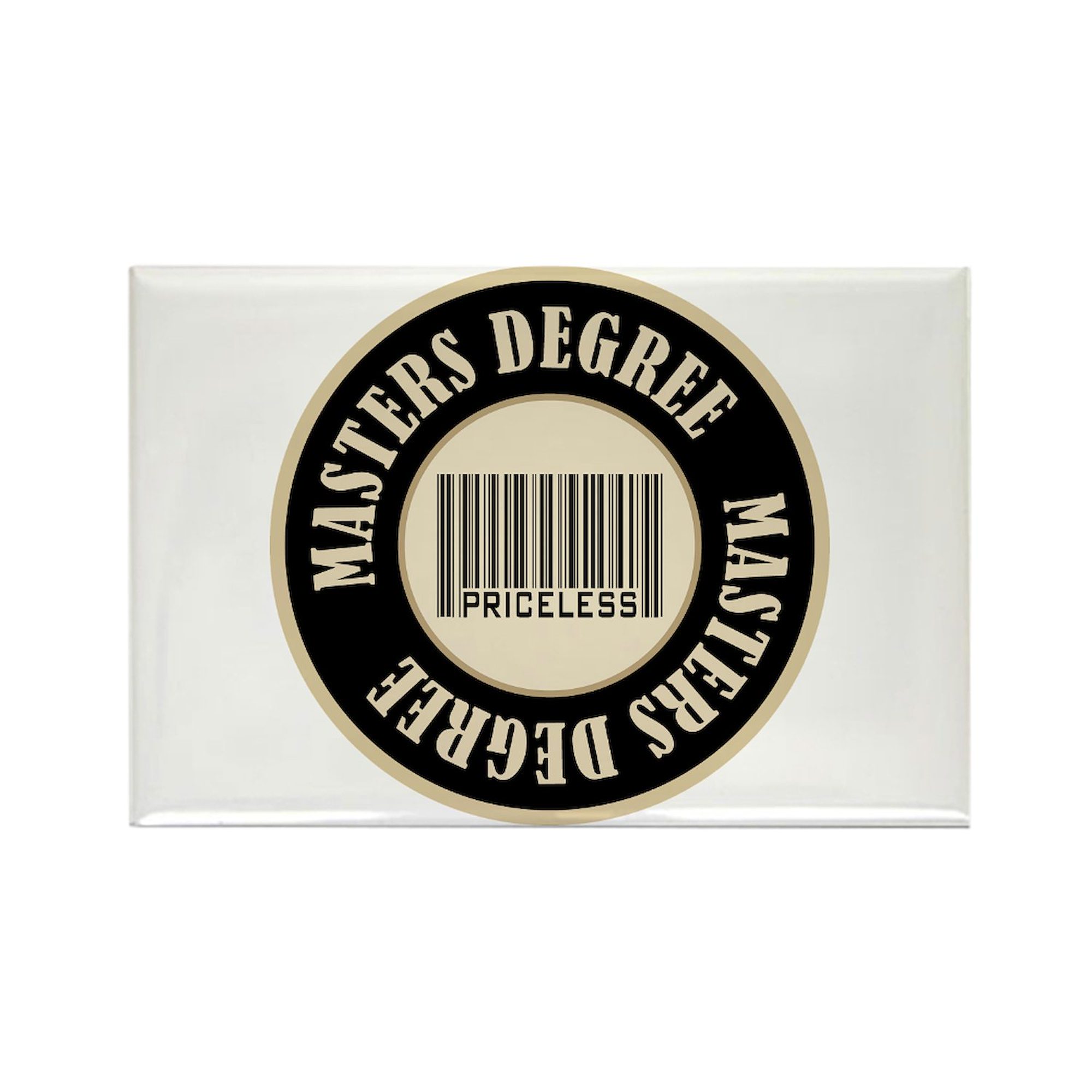 CafePress - Masters Degree Priceless Bar Code - Rectangle Magnet, 2