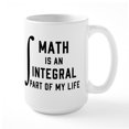 thumbnail image 1 of CafePress - Math Is An Integral Part - 15 oz Ceramic Large White Novelty Mug, 1 of 6