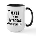 thumbnail image 1 of CafePress - Math Is An Integral Part - 15 oz Ceramic Large White Novelty Mug, 1 of 4