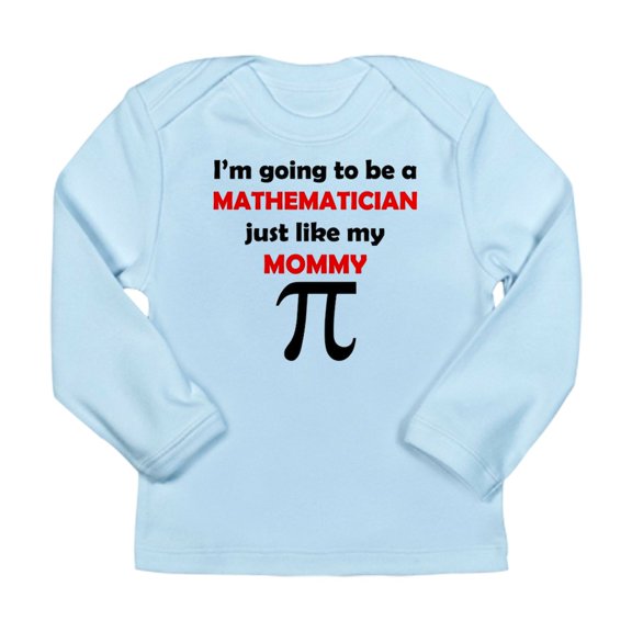 CafePress - Mathematician Like My Mommy Long Sleeve T Shirt - Long Sleeve Infant T-Shirt