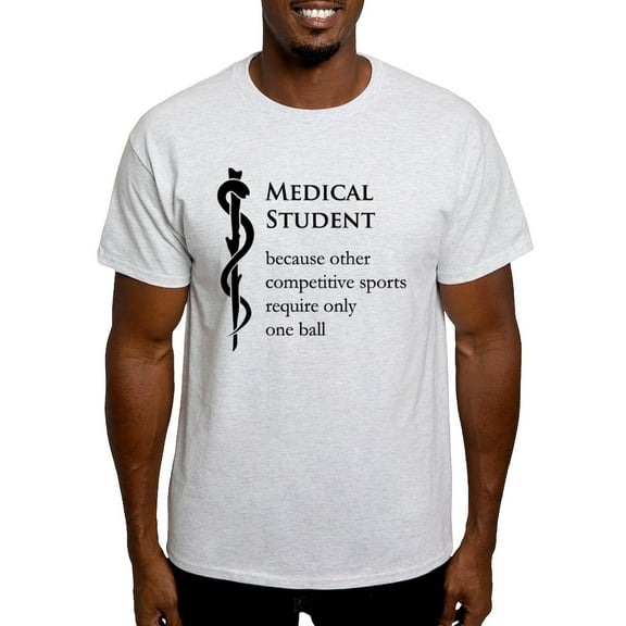 CafePress - Medical Student Because... Light T Shirt - Men's Classic Graphic T-Shirt