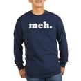 thumbnail image 1 of CafePress - Meh. - Long Sleeve Dark T-Shirt, 1 of 1