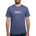 thumbnail image 1 of CafePress - Meh. Men's Deluxe T Shirt - Mens Tri-blend T-Shirt, 1 of 4
