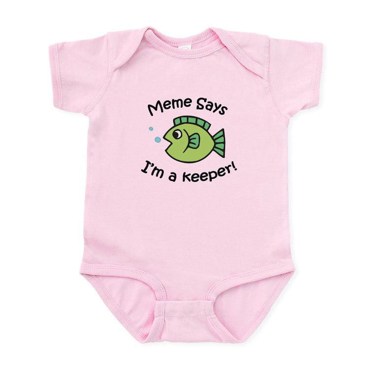 CafePress - Meme Says I'm A Keeper! Infant Bodysuit - Baby Light