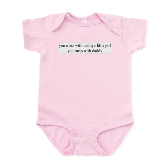 CafePress - Mess W/Daddy's Little Girl Infant Bodysuit - Baby Light Bodysuit, Size Newborn - 24 Months